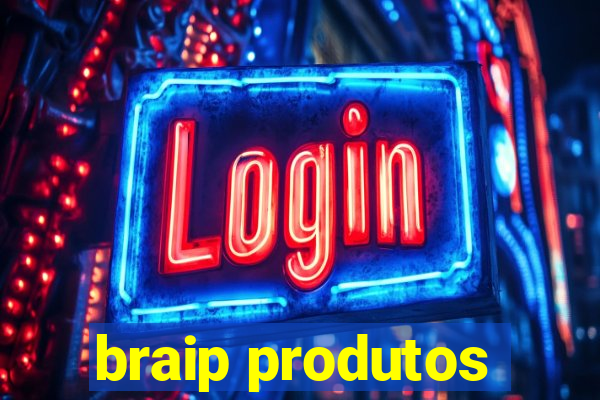 braip produtos